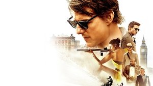 Миссия невыполнима: Племя изгоев (2015)