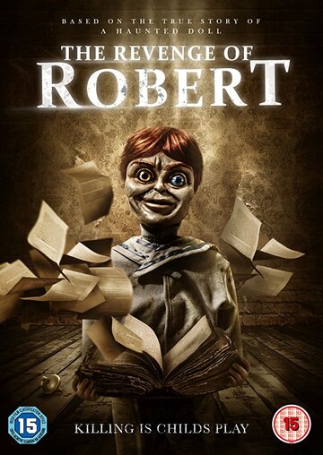 The Legend of Robert the Doll (2018)