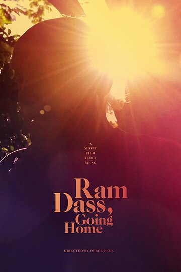 Ram Dass, Going Home трейлер (2017)