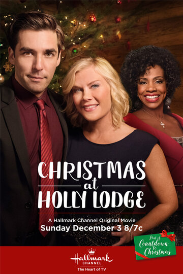 Christmas at Holly Lodge трейлер (2017)