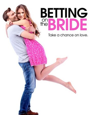 Betting on the Bride трейлер (2017)