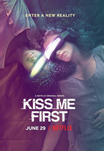 Поцелуй меня первым трейлер (2018)