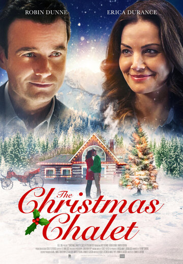 The Christmas Chalet трейлер (2019)