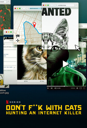 Don't F**k with Cats: Hunting an Internet Killer трейлер (2019)