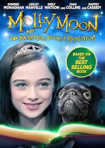 Молли Мун и волшебная книга гипноза трейлер (2015)