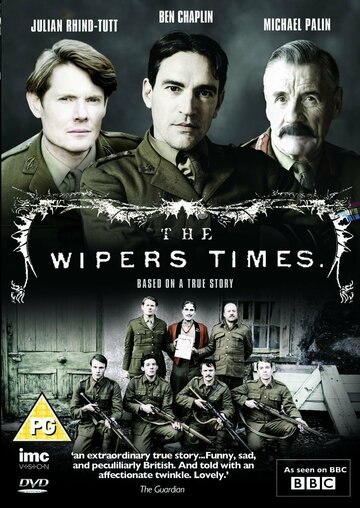 The Wipers Times трейлер (2013)