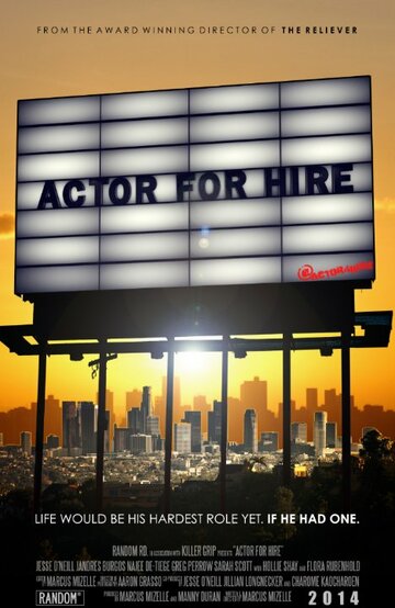 Actor for Hire трейлер (2015)