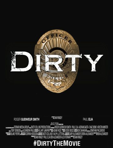 Dirty трейлер (2016)