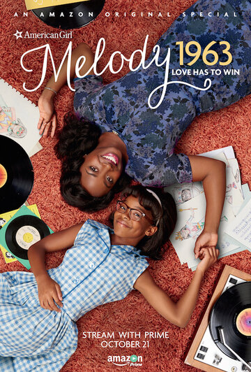 An American Girl Story - Melody 1963: Love Has to Win трейлер (2016)